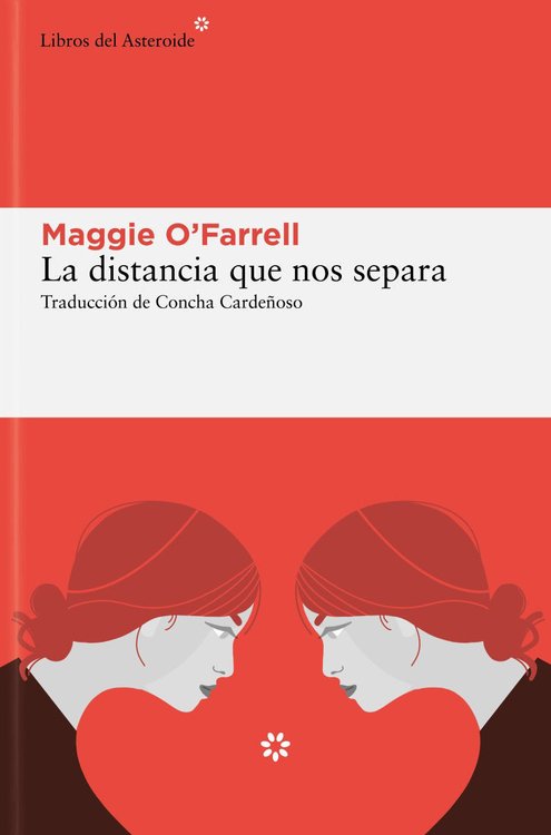 Imagen de LA DISTANCIA QUE NOS SEPARA / MAGGIE O'FARRELL