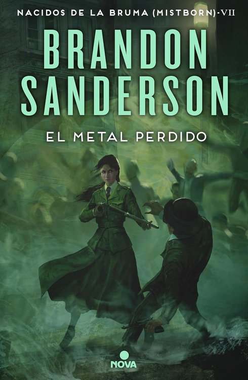 Imagen de NACIDOS DE LA BRUMA (MISTBORN) 7: EL METAL PERDIDO / BRANDON SANDERSON