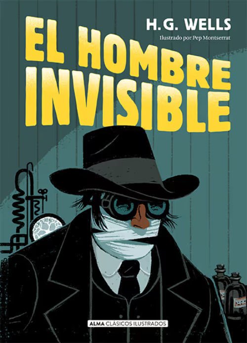 Imagen de EL HOMBRE INVISIBLE (ALMA ILUSTRADOS) / H. G. WELLS