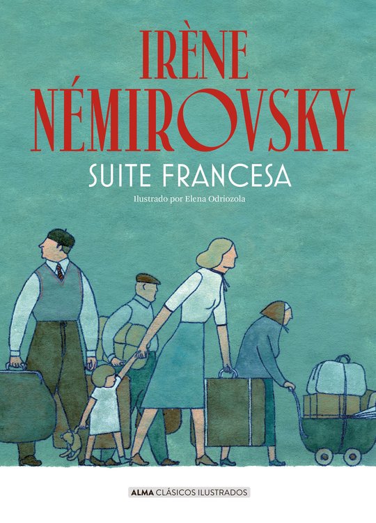 Imagen de SUITE FRANCESA (ALMA ILUSTRADOS) / IRÉNE NÉMIROVSKY