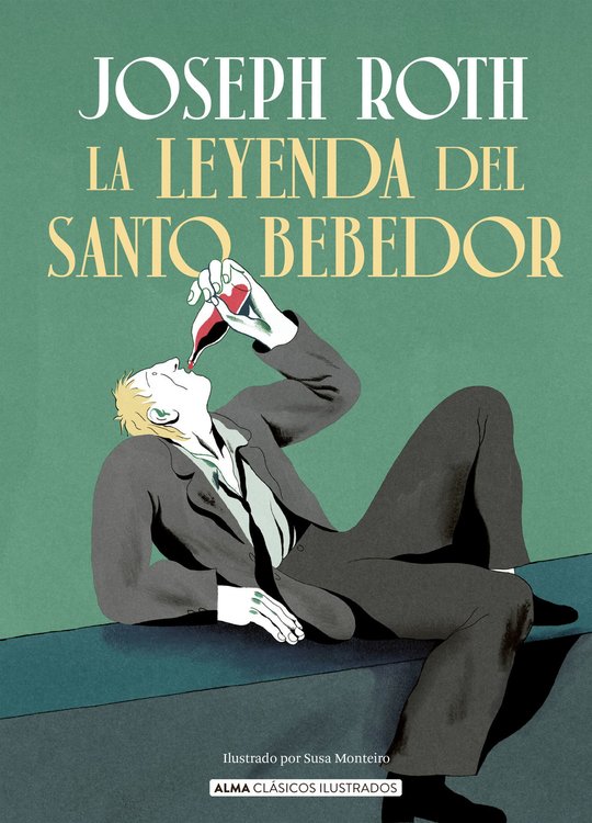 Imagen de LA LEYENDA DEL SANTO BEBEDOR (ILUSTRADO) / JOSEPH ROTH
