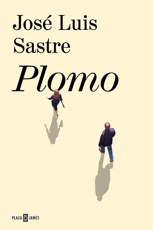 Imagen de PLOMO / JOSÉ LUIS SASTRE