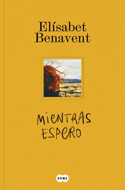 Imagen de MIENTRAS ESPERO / ELÍSABET BENAVENT