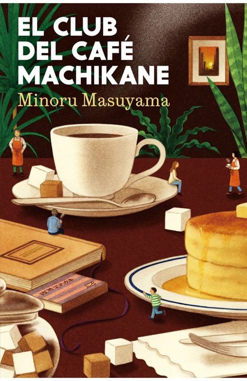 Imagen de EL CLUB DEL CAFÉ MACHIKANE / MINORU MASUYAMA