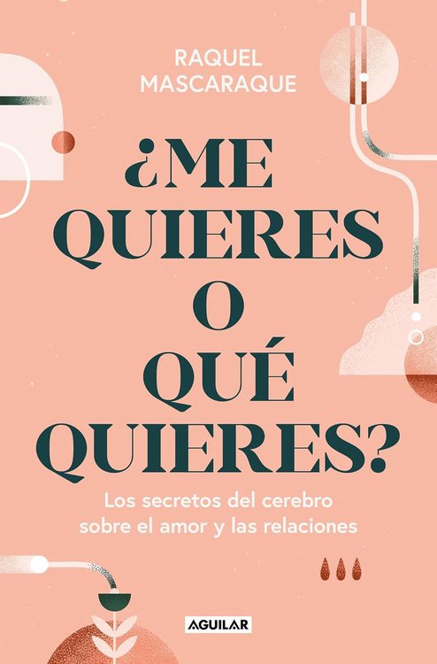 Imagen de ¿ME QUIERES O QUÉ QUIERES? / RAQUEL MASCARAQUE