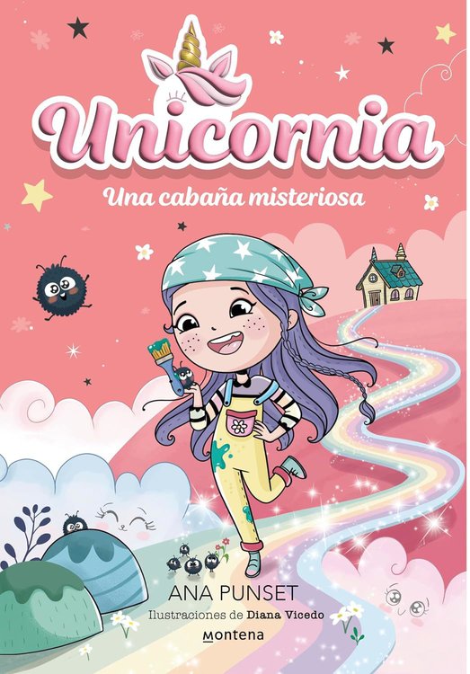 Imagen de UNICORNIA: UNA CABAÑA MISTERIOSA / ANA PUNSET