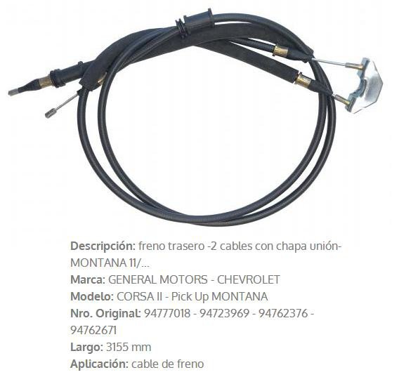 Imagen de CABLE DE FRENO TRASERO CHEVROLET MONTANA 2010 3155MM