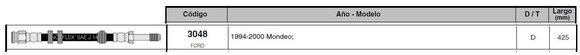 Imagen de FLEXIBLE FRENO DEL FORD MONDEO 425MM
